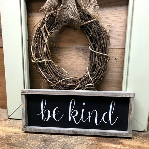 Be kind, inspirational quote