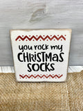 You Rock My Christmas Socks, Tiered Tray Decor, Christmas Sign