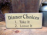 Dinner Choices