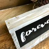 Forever And Always, Rustic Wedding Sign, Valentines Day