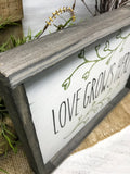 Love Grows Here, Rustic Framed Sign