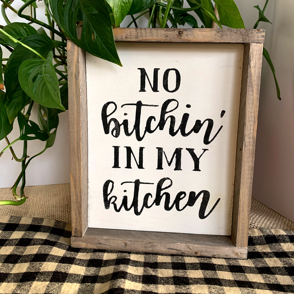 Kitchen, No Funny In Wood\'n Bitchin kitchen decor – My Woodticks Signs