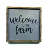 Welcome To The Farm, Wooden Sign