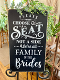 Gay Wedding Sign, Please Choose A Seat, 2 Brides