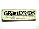 Grandkids Wooden Sign