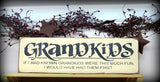 Grandkids Wooden Sign