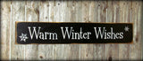 Winter wood sign, Warm Winter Wishes