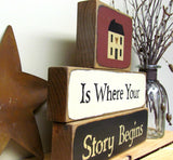 Home Is Where Your Story Begins, Housewarming Gift, Wooden Sign