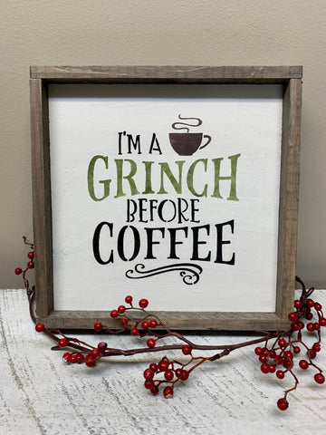 I’m A Grinch Before Coffee, Christmas Coffee Bar Sign