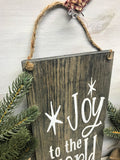 Joy To The World, Rustic Christmas Decor, Winter Sign
