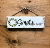 Simply Blessed, Little Wooden Sign, Mother's Day Gift, Hand Painted