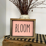 Bloom, Spring Framed Mini Sign