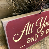All You Need Is Love and A Bottle Of Wine, Wooden Wine Sign