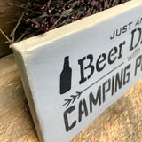 Just Another Drinker With A Camping Problem, Wooden Sign