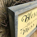 Bless This Mess, Wooden Sign
