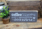 Coffee Keeps Me Going
