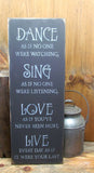 Dance as if no one were watching