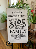 Wedding Sign, Please Choose A Seat Not A Side, Rustic Wedding Welcome Sign