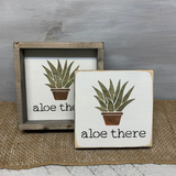 Funny Plant Sign, Aloe There, Plant Lady Gift Idea
