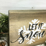 Let It Snow, Small Wood Sign, Winter Decor