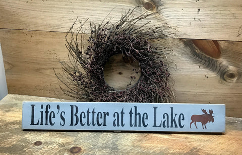 Life's Better At The Lake, Wooden Lake Sign
