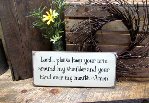 Funny Religious Saying, Lord Keep Your Arm