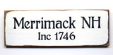 Merrimack NH  Inc 1746, Wooden Town Sign