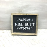 Nice Butt, Funny Bathroom Sign