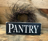 Pantry, Wood Sign
