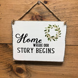 Home Where Our Story Begins