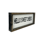 Hello Sweet Cheeks, Funny Bathroom Sign