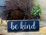 BE KInd