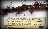 Wooden Sign, Inspirational Quote, Having Someplace to Go