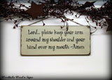 Funny Religious Saying, Lord Keep Your Arm