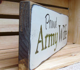 Proud Army Wife, Wooden Sign