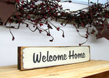 Welcome Home, Little Wooden Sign