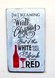 Winter Decor, Christmas Sign, White Christmas, Red Wine
