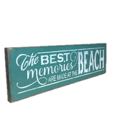 The Best Memories Are Made At The Beach, Beach Decor