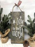 Joy To The World, Rustic Christmas Decor, Winter Sign