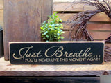 Just Breathe