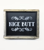 Nice Butt, Funny Bathroom Sign