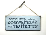 Mom Sign, Gift For Mom