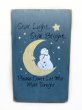 Star Light Star Bright, Snowman Sign
