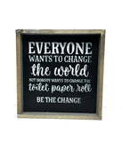 Bathroom Sign, Toilet Paper Saying, Funny Bathroom Decor